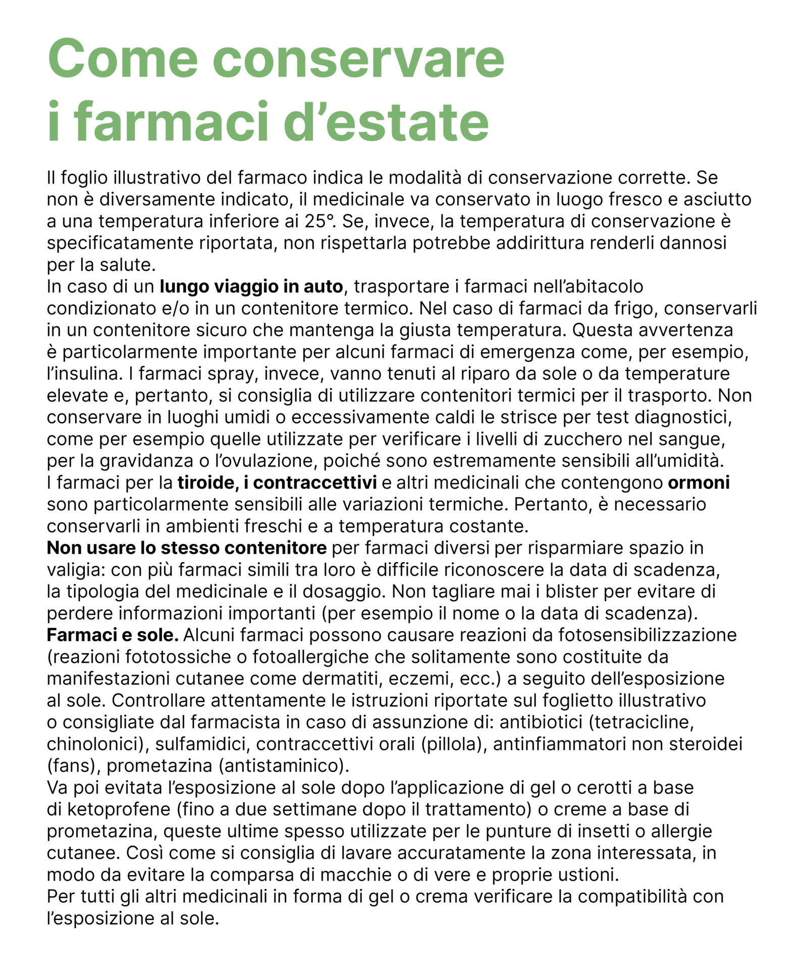 Come conservare 
i farmaci d’estate